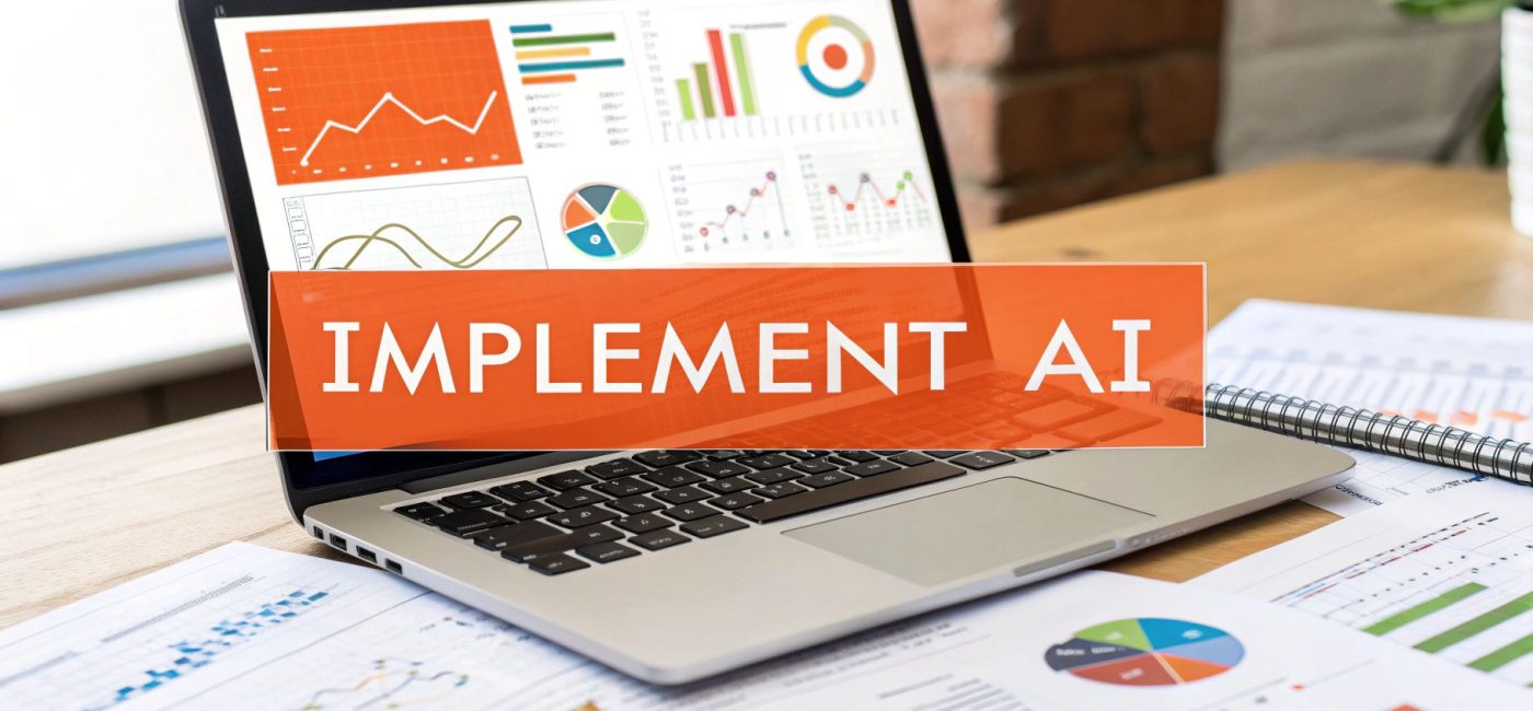 A Practical Guide on How to Implement AI in Business